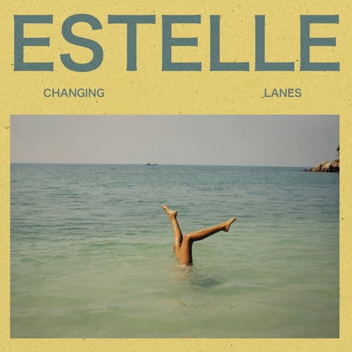 Changing Lanes by Estelle