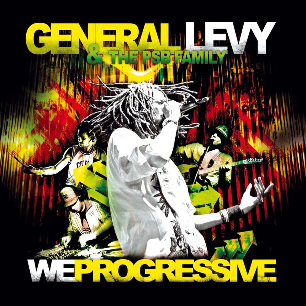 We Progressive by General Levy