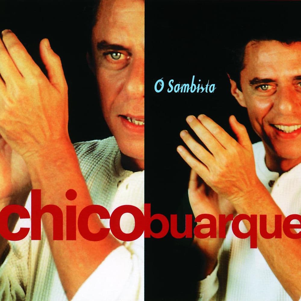 O Sambista by Chico Buarque