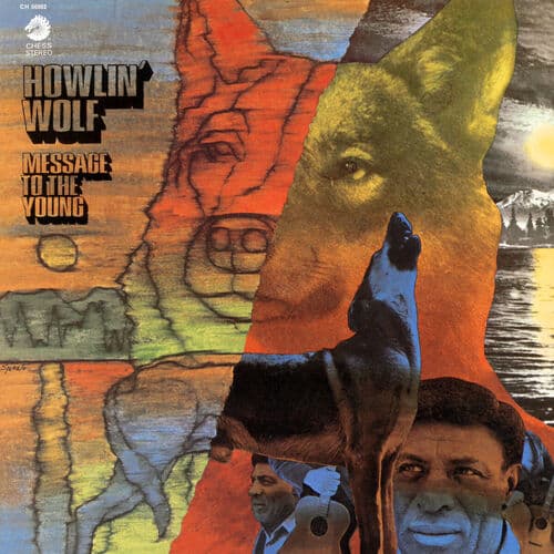 Message to the Young by Howlin’ Wolf