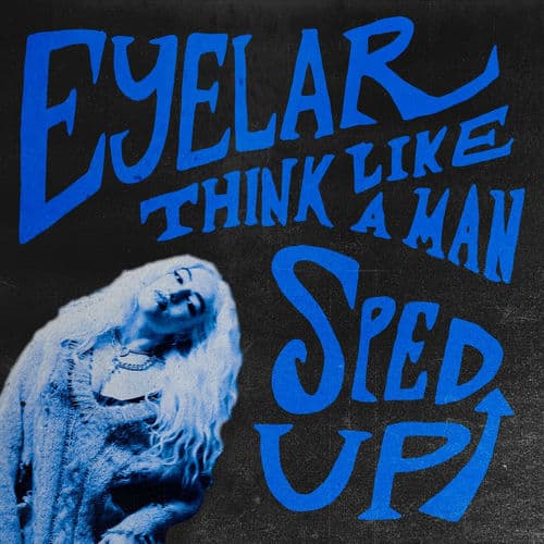 Think Like a Man (Sped Up) by Eyelar