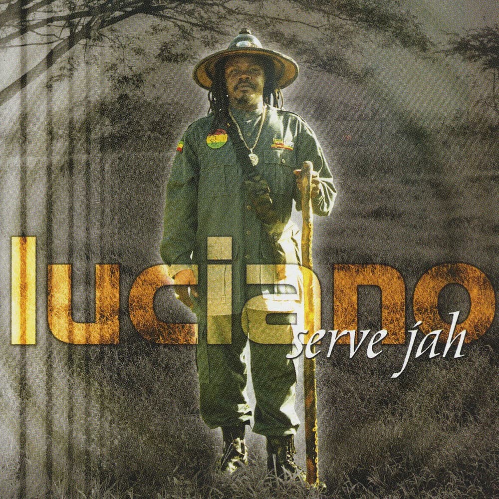 Serve Jah by Luciano