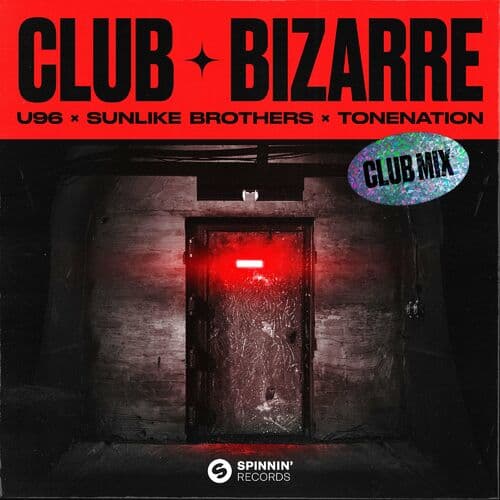 Club Bizarre (Club Mix) by U96