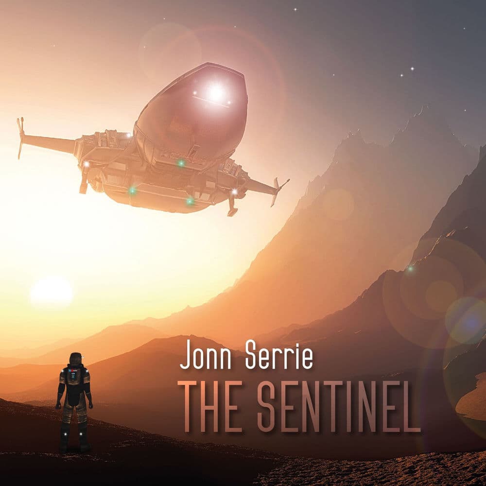The Sentinel by Jonn Serrie