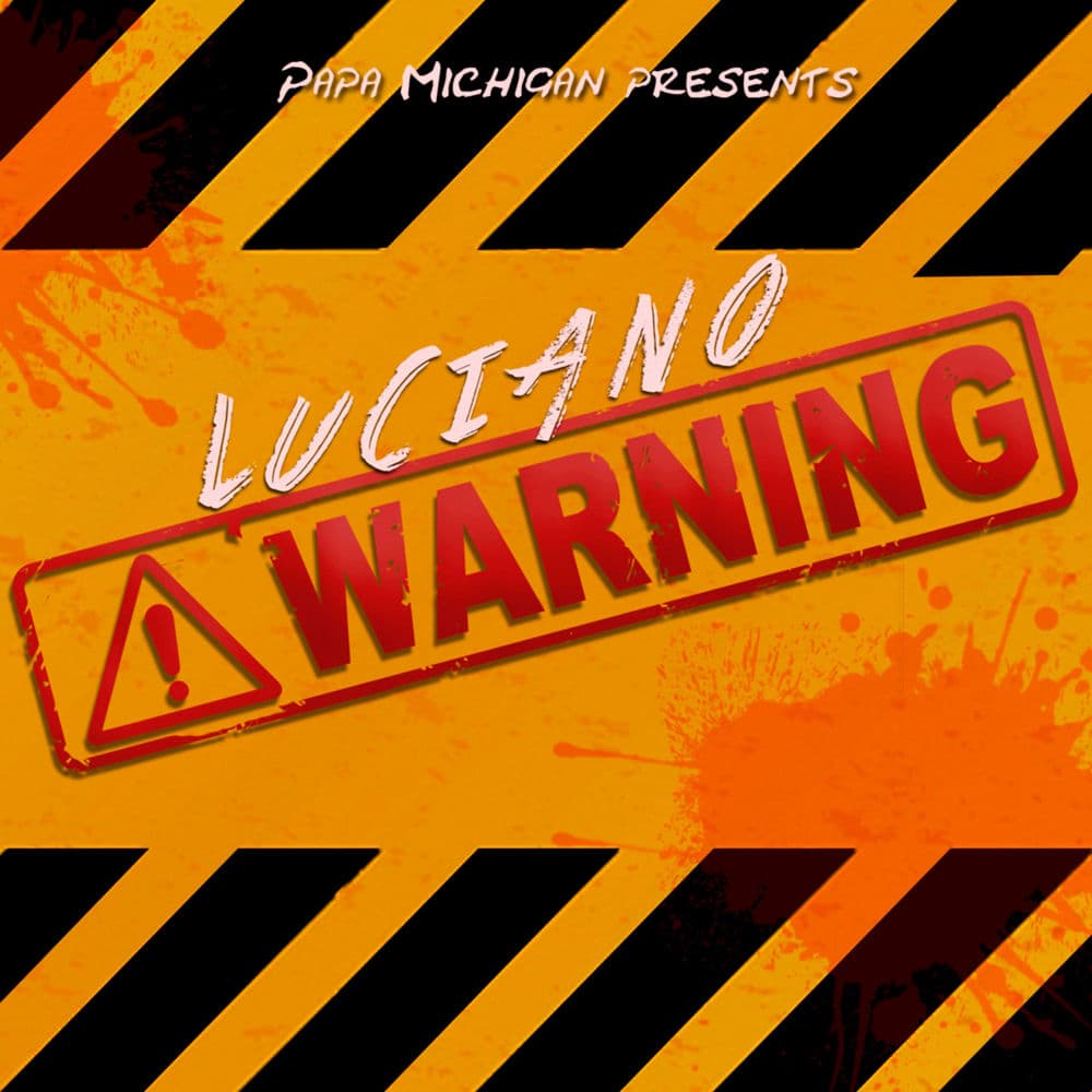 Warning by Luciano