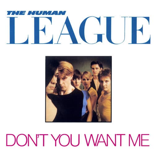 Don't You Want Me - 2002 - Remaster by The Human League