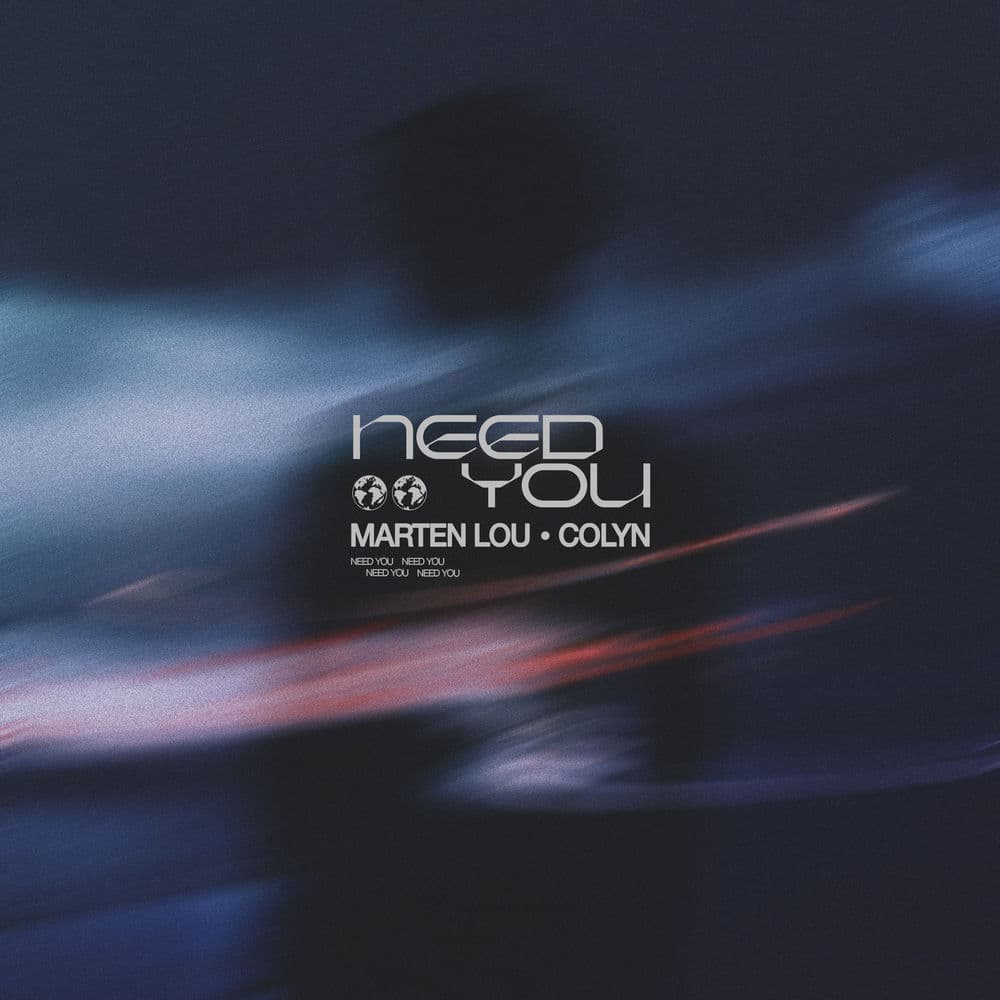 Need You by Marten Lou