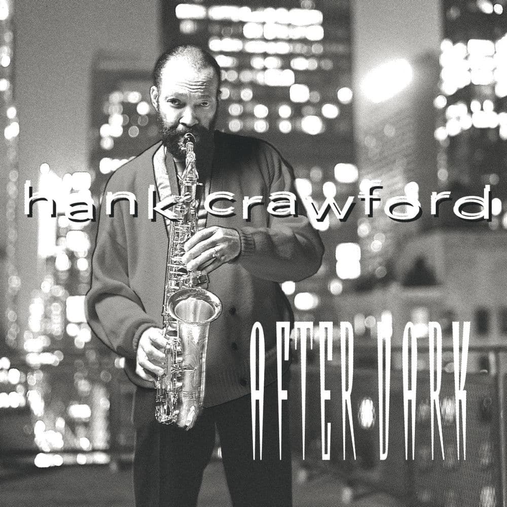 After Dark by Hank Crawford