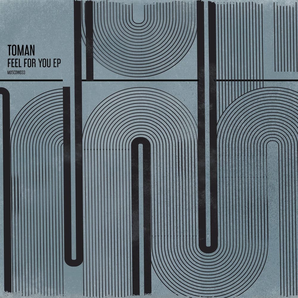 Feel For You EP by Toman