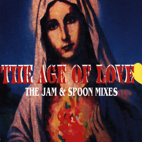 The Age Of Love (Jam + Spoon Radio Mix) by Age of Love