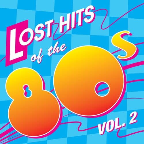 Lost Hits Of The 80's by Breathe