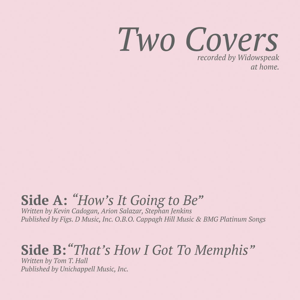 Two Covers by Widowspeak