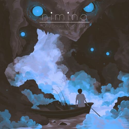 I Only Smoke When I Drink Remixes by nimino