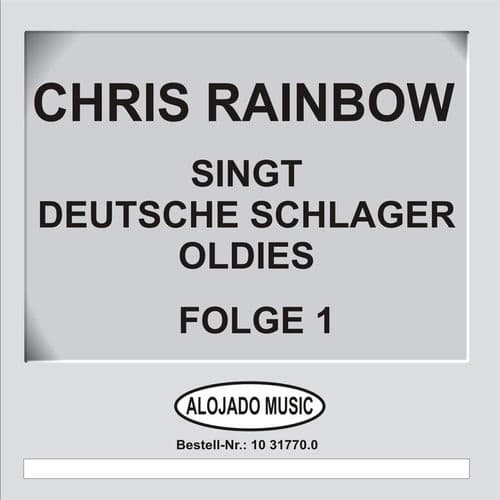 Deutsche Schlager Oldies by Chris Rainbow