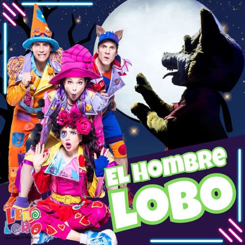 El Hombre Lobo by Lero Lero