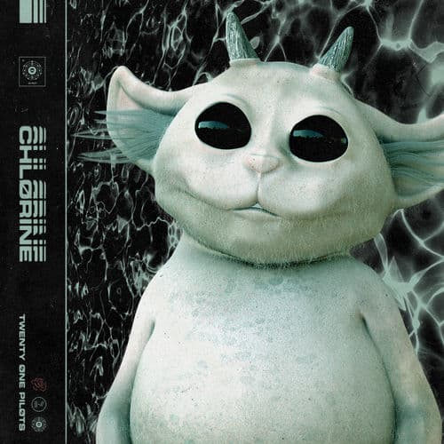 Chlorine by twenty one pilots