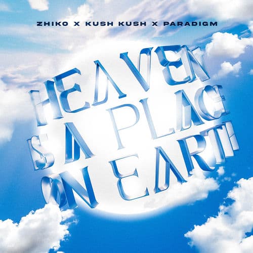 Heaven Is a Place on Earth by ZHIKO