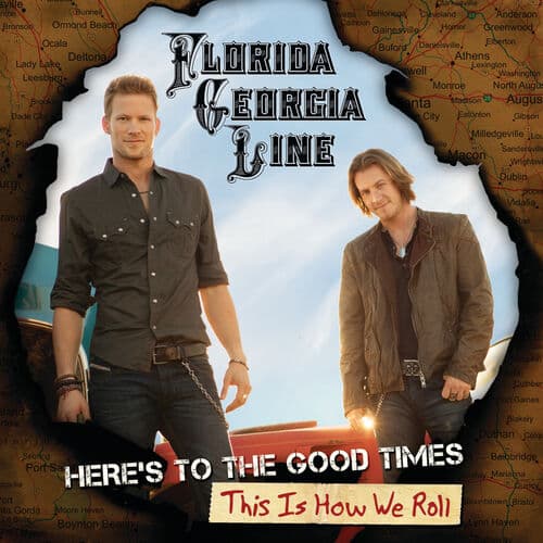 "This Is How We Roll" by Florida Georgia Line featuring Luke Bryan