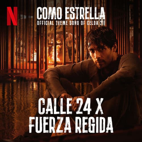 COMO ESTRELLA by Calle 24 & Fuerza Regida