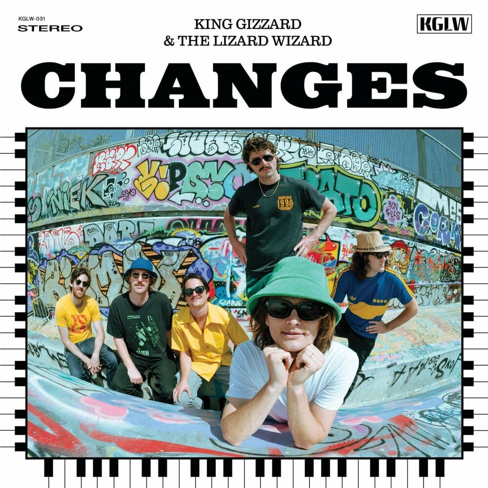Changes by King Gizzard & the Lizard Wizard