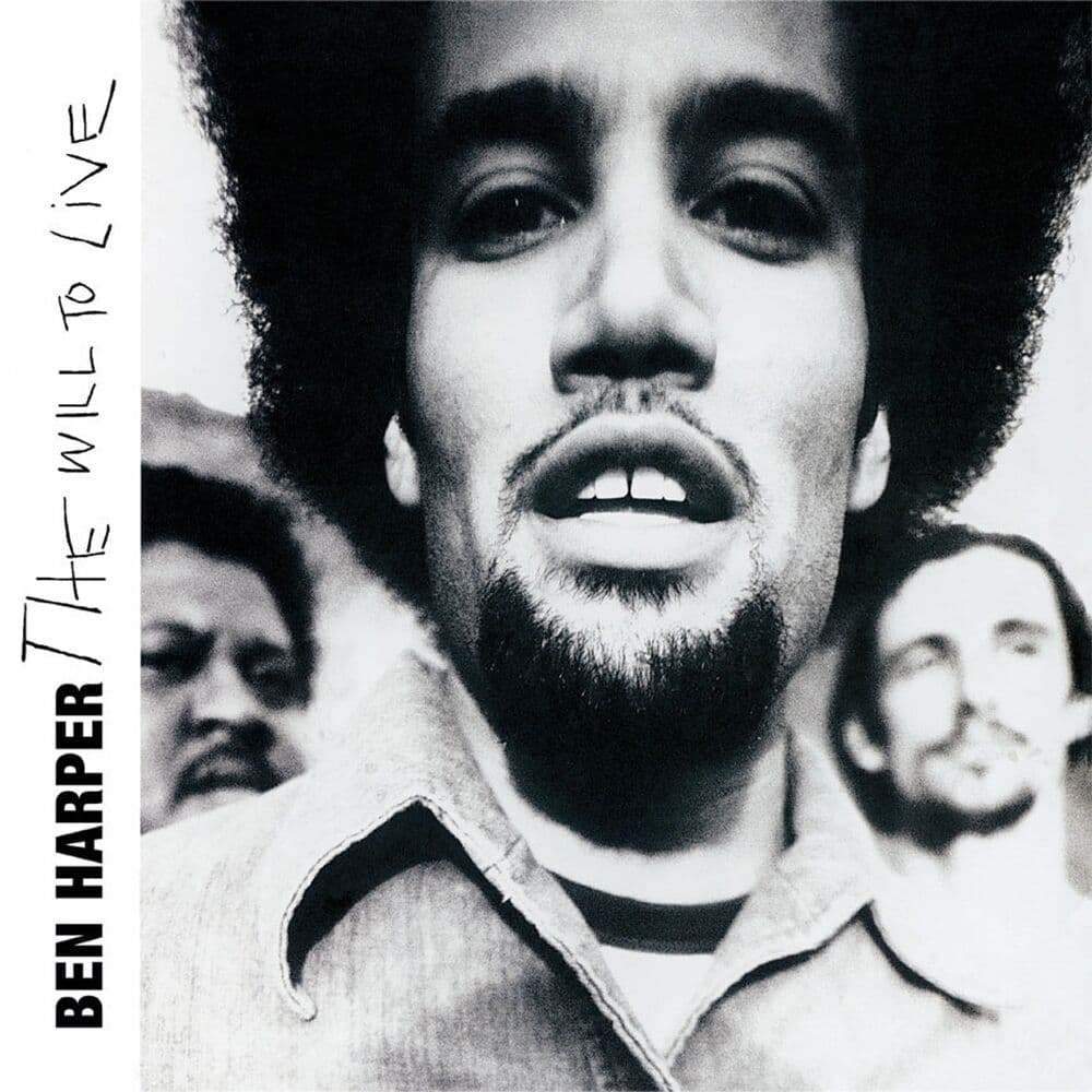 The Will to Live by Ben Harper