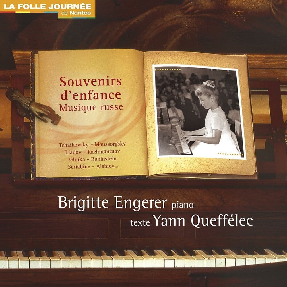 Souvenirs d’enfance: Musique russe by Brigitte Engerer