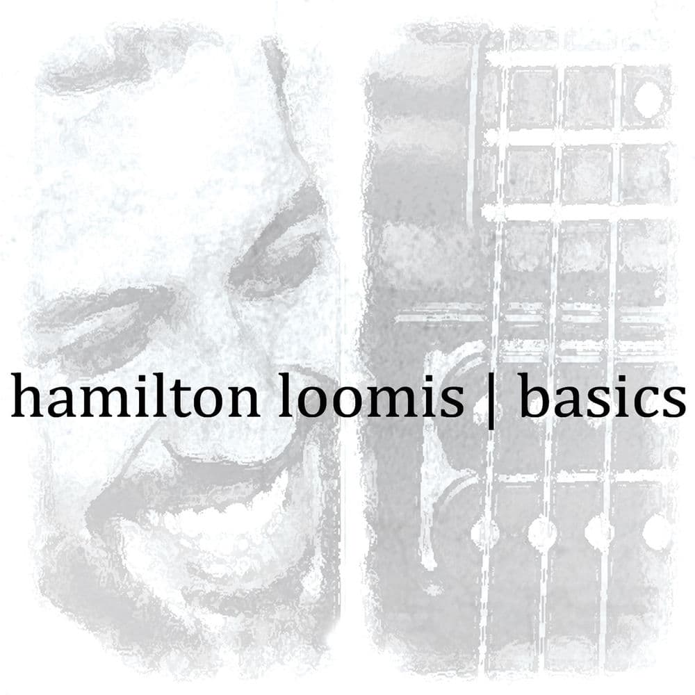Basics by Hamilton Loomis