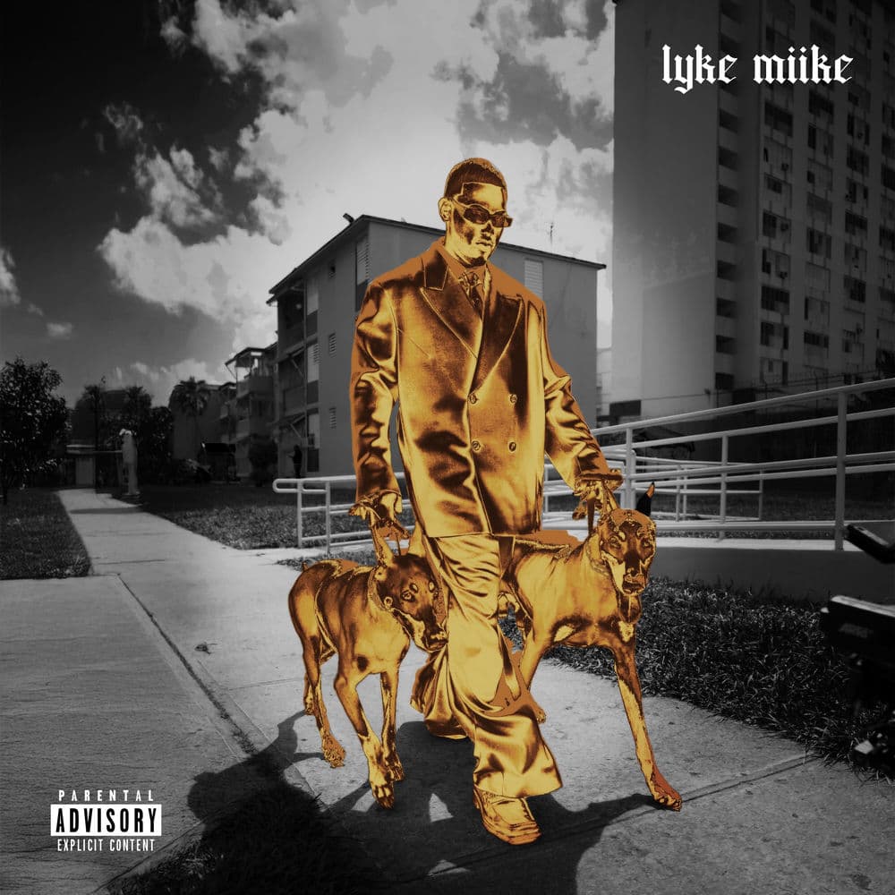 LYKE MIIKE by Myke Towers