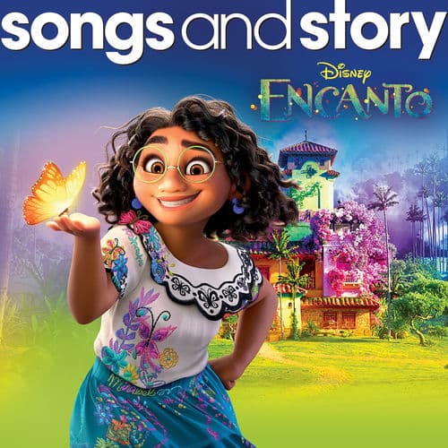 Songs and Story: Encanto by Stephanie Beatriz
