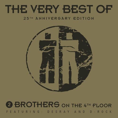 The Very Best of 2 Brothers On the 4th Floor (25th Anniversary Edition) by 2 Brothers on the 4th Floor
