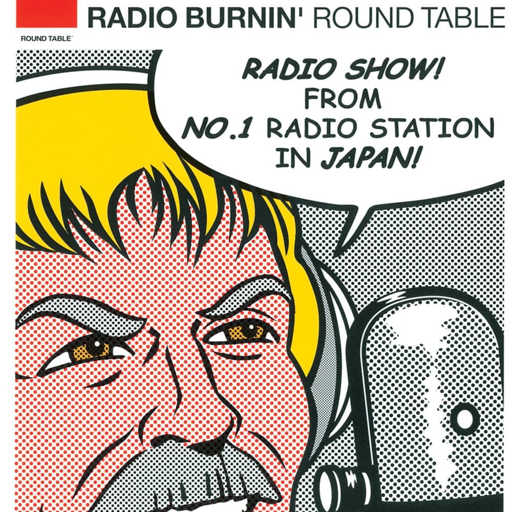 RADIO BURNIN' by ROUND TABLE