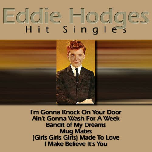 "(Girls, Girls, Girls) Made to Love" by Eddie Hodges
