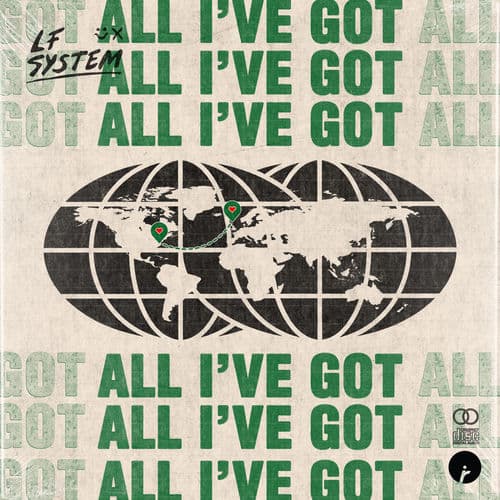 All I've Got by LF SYSTEM