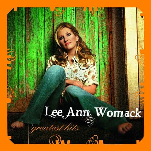 Lee Ann Womack: Greatest Hits by Lee Ann Womack