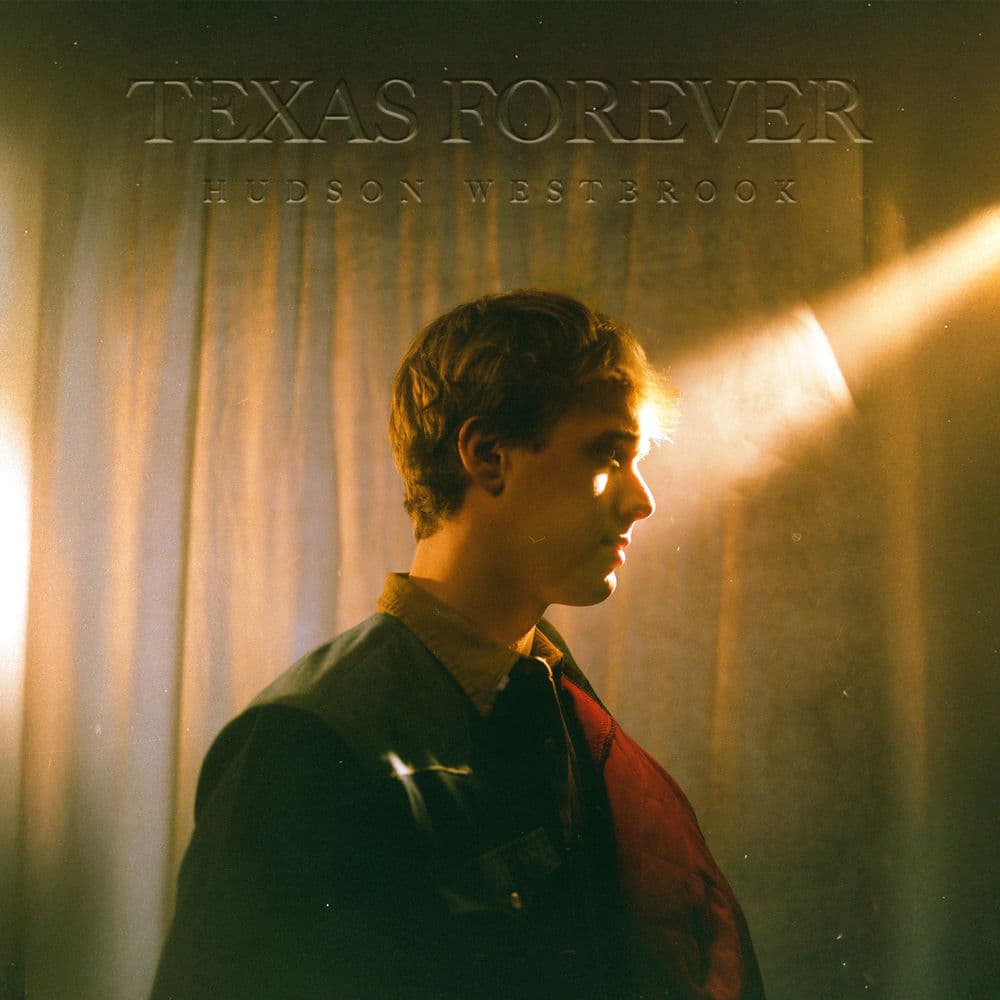 Texas Forever by Hudson Westbrook