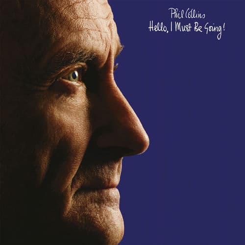 I Cannot Believe It's True (2016 Remaster) by Phil Collins