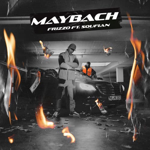 Maybach (feat. Soufian) by Frizzo