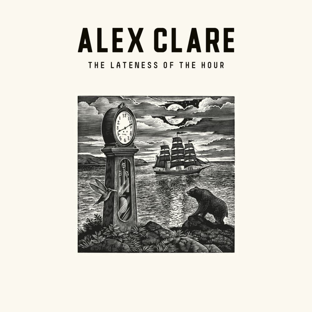 The Lateness of the Hour by Alex Clare