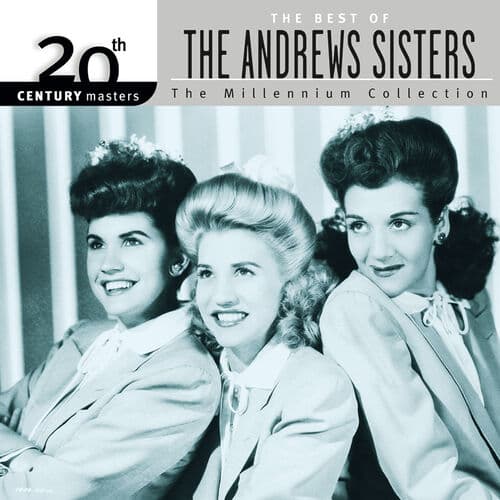 "I Wanna Be Loved" by Andrews Sisters & Gordon Jenkins
