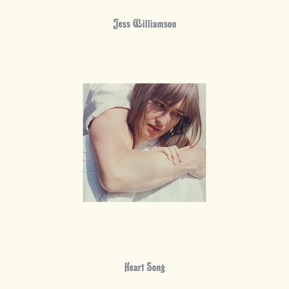 Heart Song by Jess Williamson
