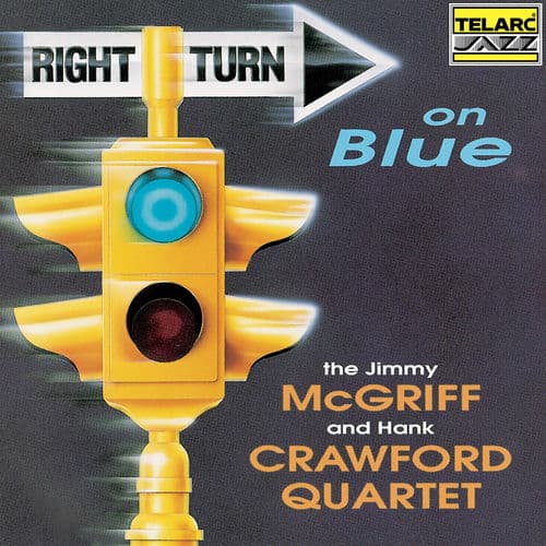 Right Turn on Blue by Hank Crawford