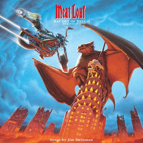 "I'd Do Anything for Love (But I Won't Do That)" by Meat Loaf