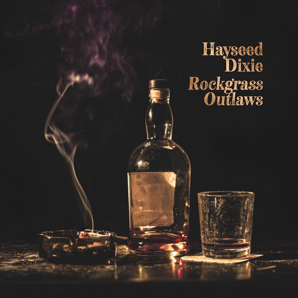Rockgrass Outlaws by Hayseed Dixie