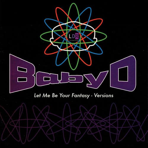 Let Me Be Your Fantasy - Original Radio Edit by Baby D