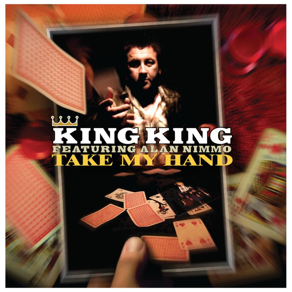 Take My Hand by King King