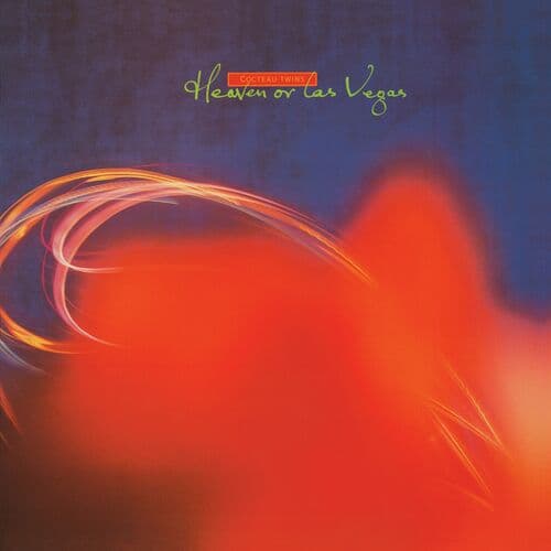 Frou-Frou Foxes in Midsummer Fires by Cocteau Twins