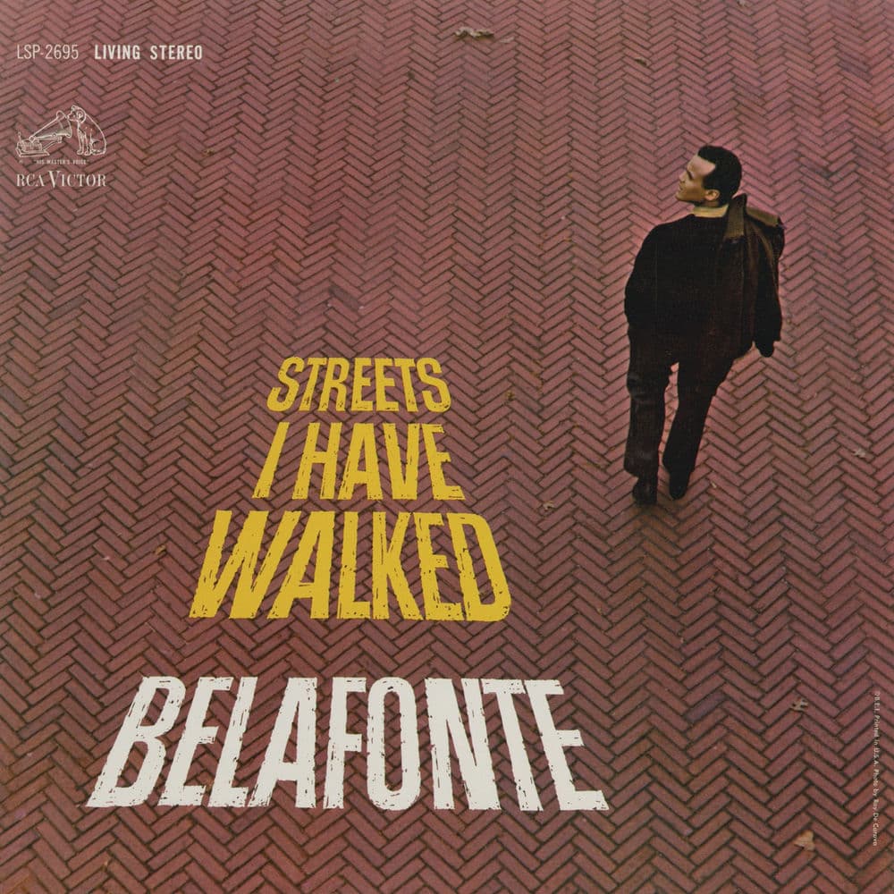 Streets I Have Walked by Harry Belafonte