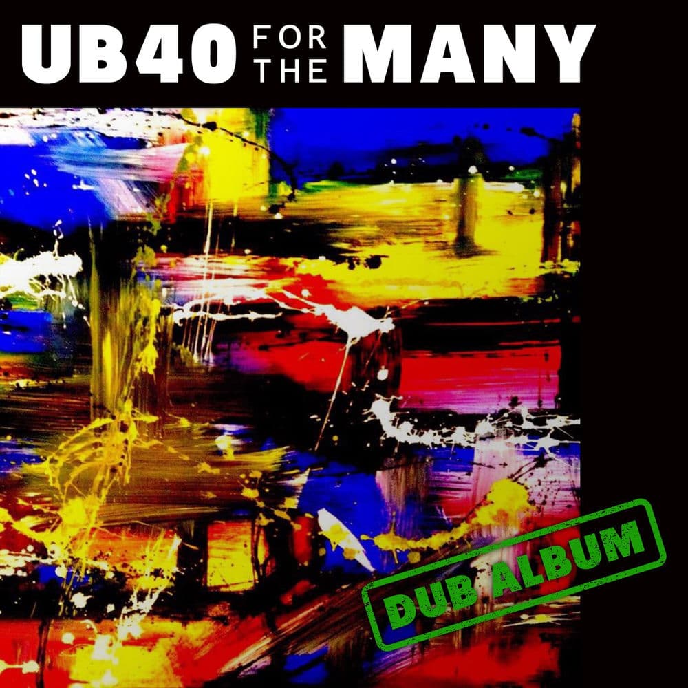 For The Many (Dub) by UB40