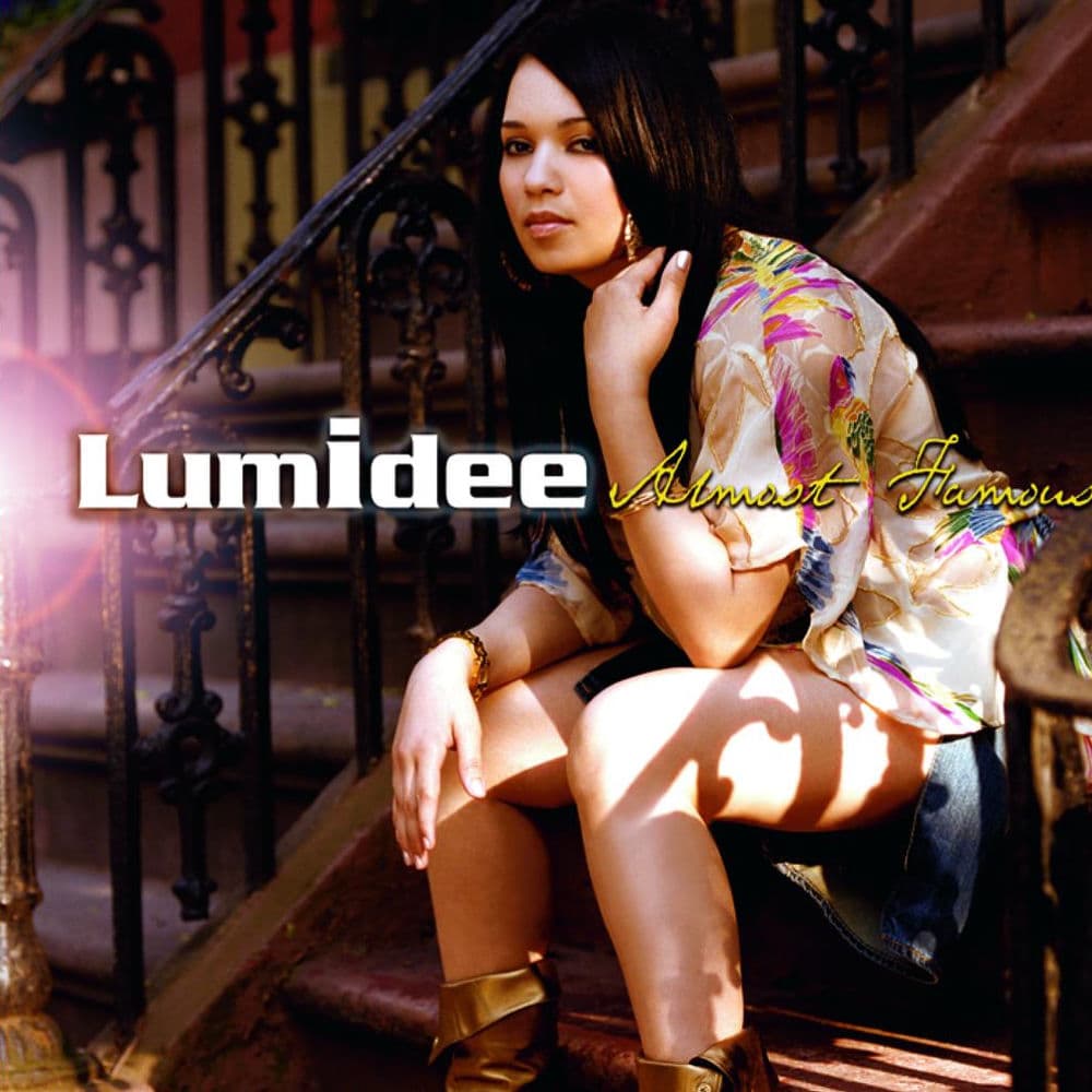 Almost Famous by Lumidee