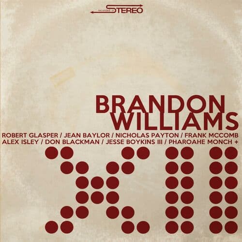 Pinball Number Count (feat. Dames Brown & Nicholas Payton) by Brandon Williams